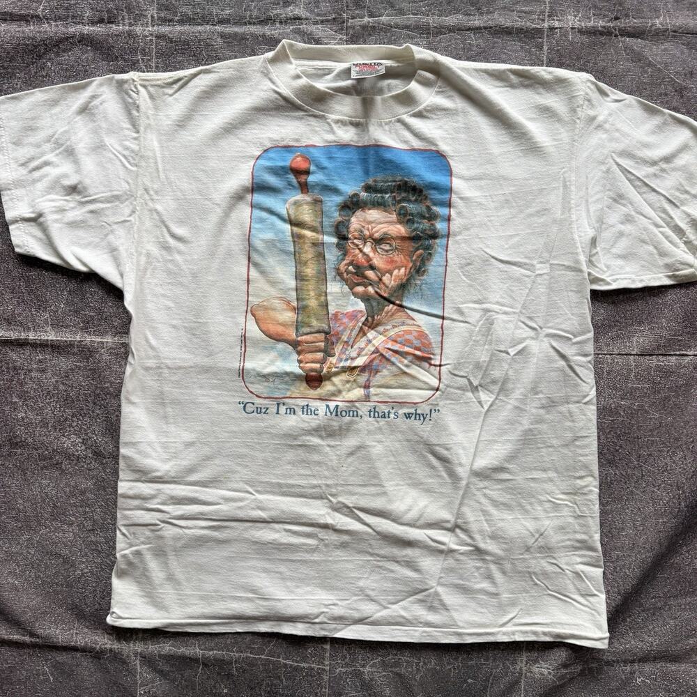 Mens Vintage 90s Oneita Cuz I'm The Mom That's Why Mike Scovel Art T Shirt Sz XL